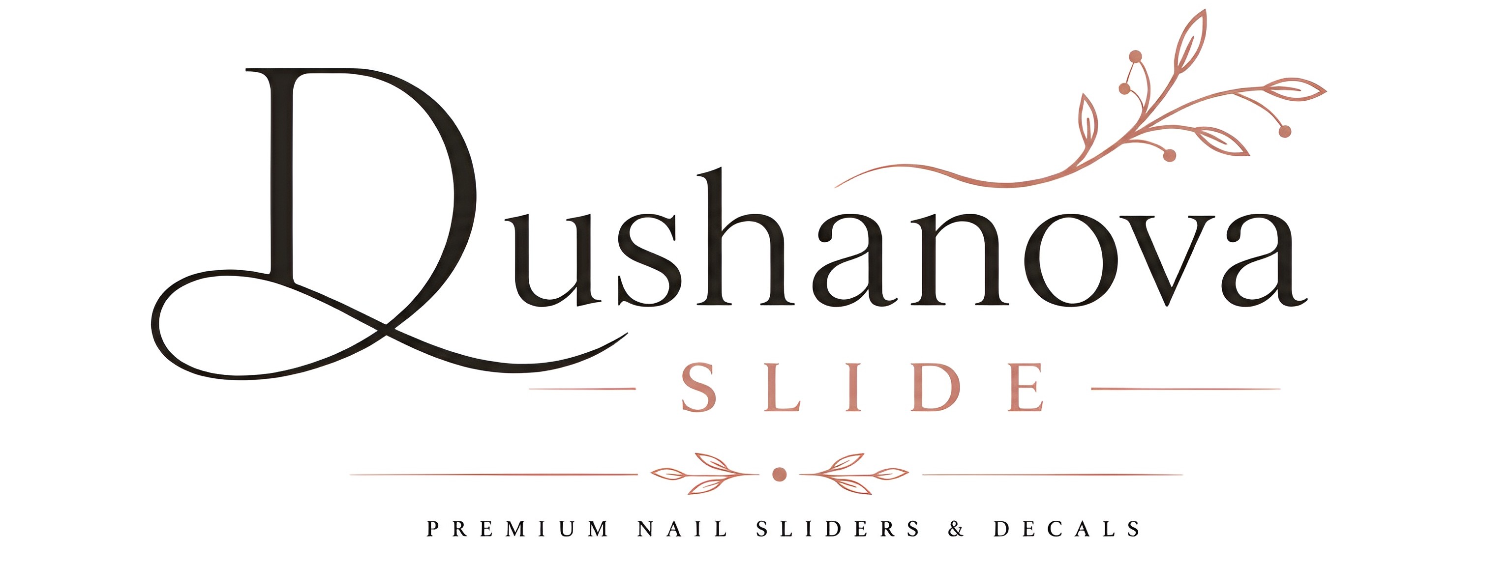 Dushanova Slide — Premium Nail Sliders & Decals